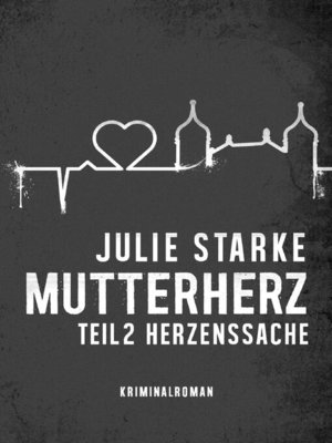cover image of Mutterherz Teil 2